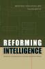 Reforming Intelligence