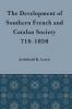 Development of Southern French and Catalan Society 718-1050