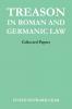Treason in Roman and Germanic Law