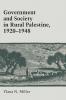 Government and Society in Rural Palestine 1920-1948