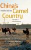 China's Camel Country
