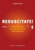 Resuscitate!