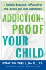 Addiction Proof Your Child