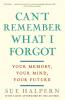 Can't Remember What I Forgot