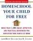 Homeschool Your Child for Free