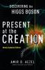 Present at the Creation
