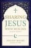A Sharing Jesus with Muslims