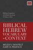 The Biblical Hebrew Vocabulary in Context