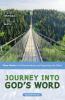 The Journey Into God's Word Second Edition