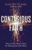 The Contagious Faith