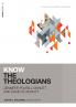 The Know the Theologians
