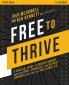 The Free to Thrive Study Guide