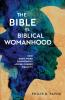 The Bible vs. Biblical Womanhood