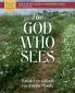 God Who Sees Bible Study Guide plus Streaming Video | Softcover