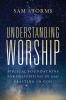 The Understanding Worship
