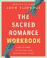 The Sacred Romance Workbook Updated Edition