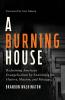 A Burning House