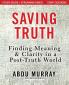 The Saving Truth Study Guide Plus Streaming Video