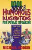 The 1001 More Humorous Illustrations for Public Speaking
