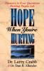 The Hope When You're Hurting