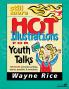 The Still More Hot Illustrations for Youth Talks