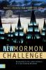The New Mormon Challenge