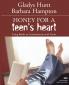 The Honey for a Teen's Heart