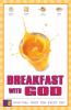 The Breakfast with God