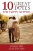 A 10 Great Dates for Empty Nesters