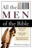 The All the Men of the Bible (Revised)