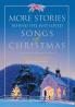 More Stories Behind the Best-Loved Songs of Christmas | Softcover