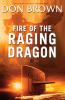 The Fire of the Raging Dragon