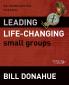 Leading Life-Changing Small Groups | Softcover