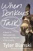 The When Donkeys Talk