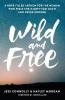Wild and Free | Softcover