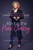 Kind Is the New Classy