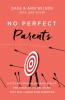 An No Perfect Parents