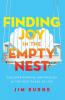 A Finding Joy in the Empty Nest