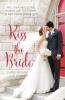 A Kiss the Bride