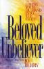 The Beloved Unbeliever