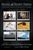 The Doing the Right Thing Bible Study Participant's Guide
