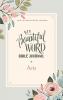 NIV Beautiful Word Bible Journal Acts Paperback Comfort Print | Softcover