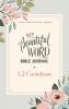 NIV Beautiful Word Bible Journal 1-2 Corinthians Paperback Comfort Print | Softcover