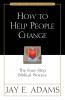 The How to Help People Change