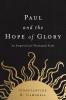 The Paul and the Hope of Glory