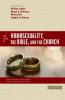 The Two Views on Homosexuality the Bible and the Church