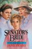 A Senator's Bride
