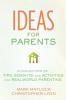 The Ideas for Parents