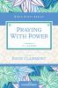 The Praying with Power