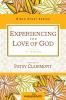 The Experiencing the Love of God